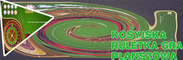 Rosyjska ruletka gra planszowa